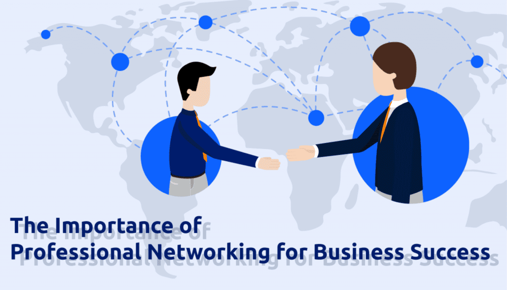 The Importance Of Networking For Online Business Success